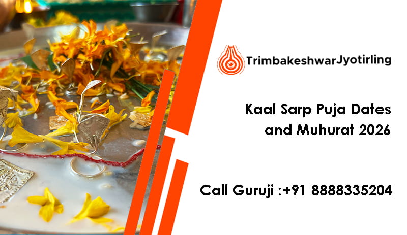 Kaal Sarp Puja Dates and Muhurat 2026 